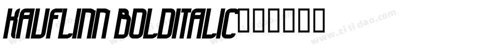 Kauflinn BOLDITALIC字体转换